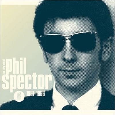 phil spector wall of sound songs|where is phil spector today.